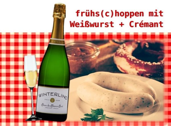 Ausgebucht: 'frühs(c)hoppen' mit Weißwurst & Crémant am 26.11.22 von 11 - 14 Uhr